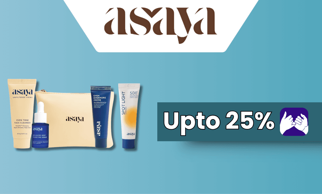 Upto 25% Back on Asaya